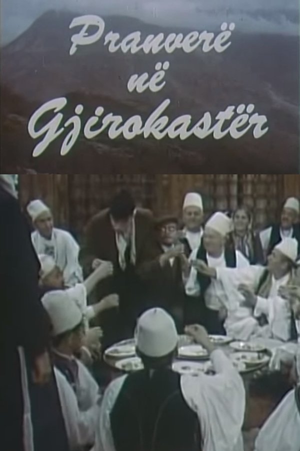 Pranverë Në Gjirokastër