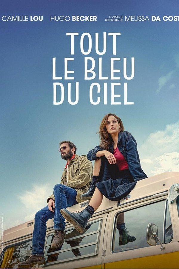 Tout Le Bleu Du Ciel