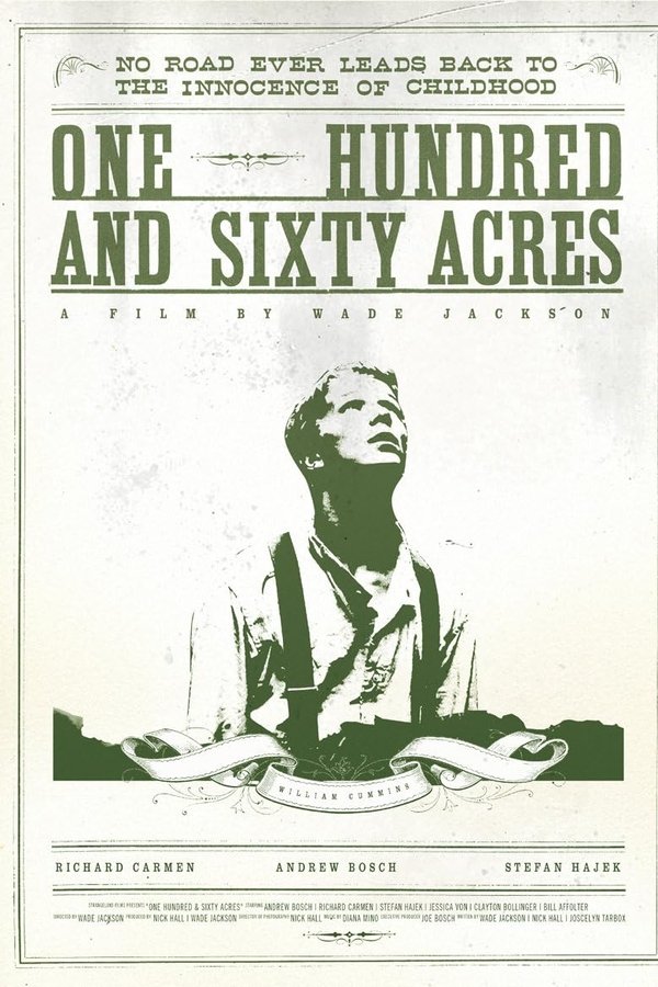 One Hundred & Sixty Acres
