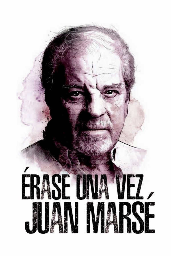 Érase Un Vez Juan Marsé