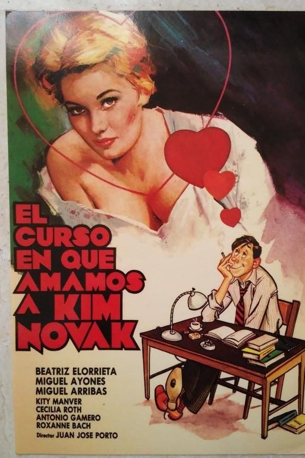 El Curso En Que Amamos A Kim Novak