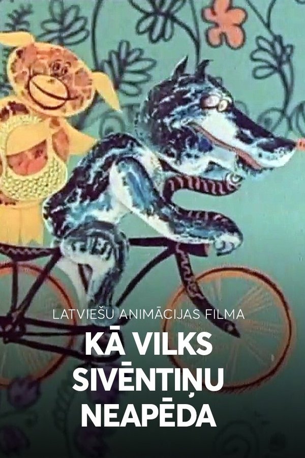 Kā Vilks Neapēda Sivēntiņu