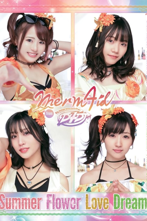 Merm4id From D4DJ "Summer Flower Love Dream"