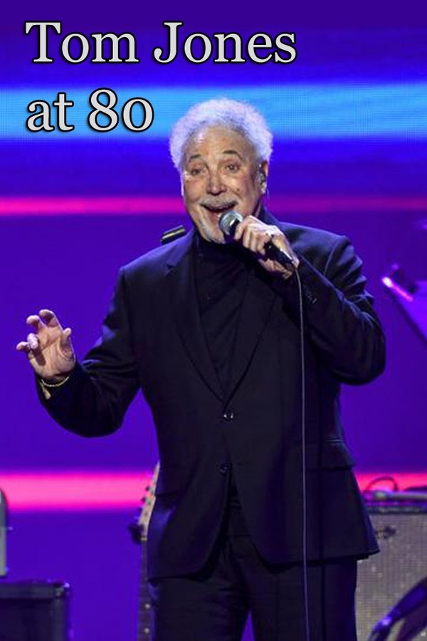 Tom Jones At 80