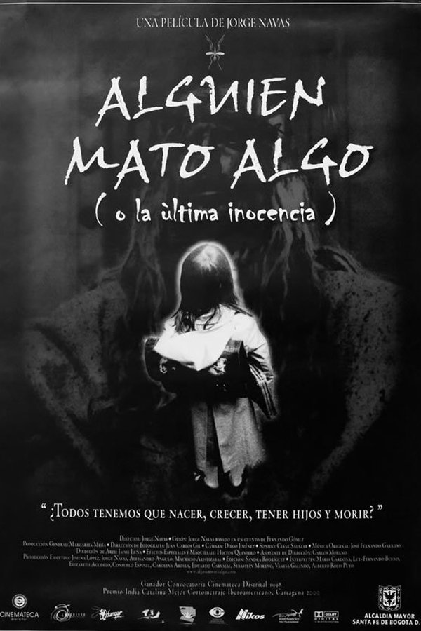 Alguien Mató Algo