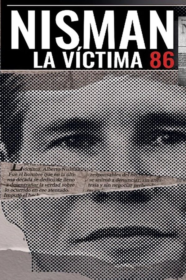 Nisman, La Víctima 86