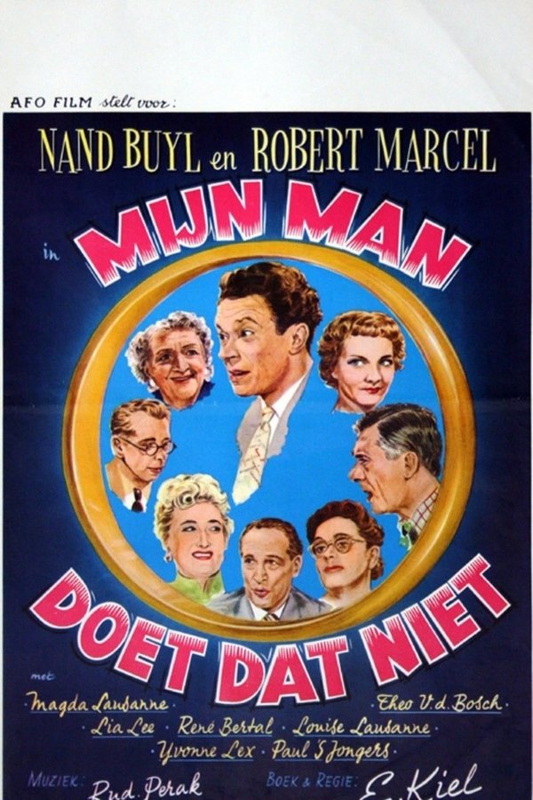 Mijn Man Doet Dat Niet