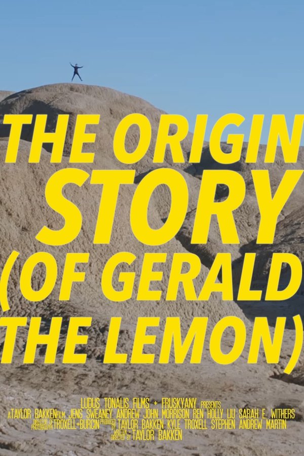 The Origin Story (of Gerald The Lemon)