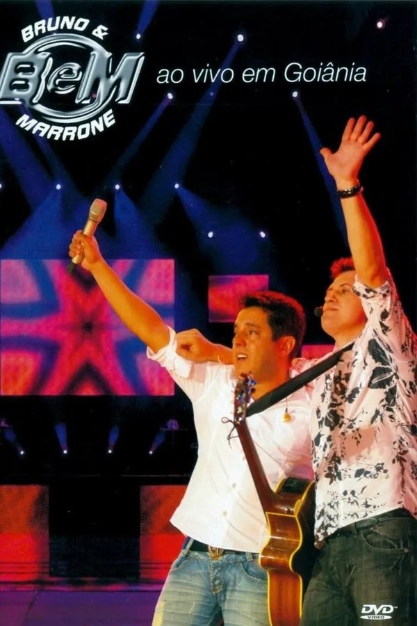 Bruno E Marrone - Ao Vivo Em Goiânia