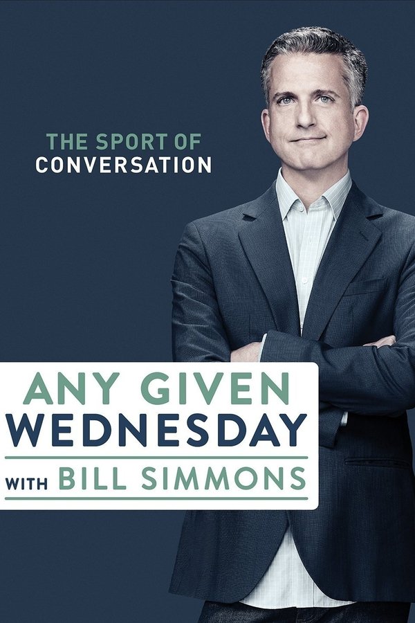 Any Given Wednesday With Bill Simmons
