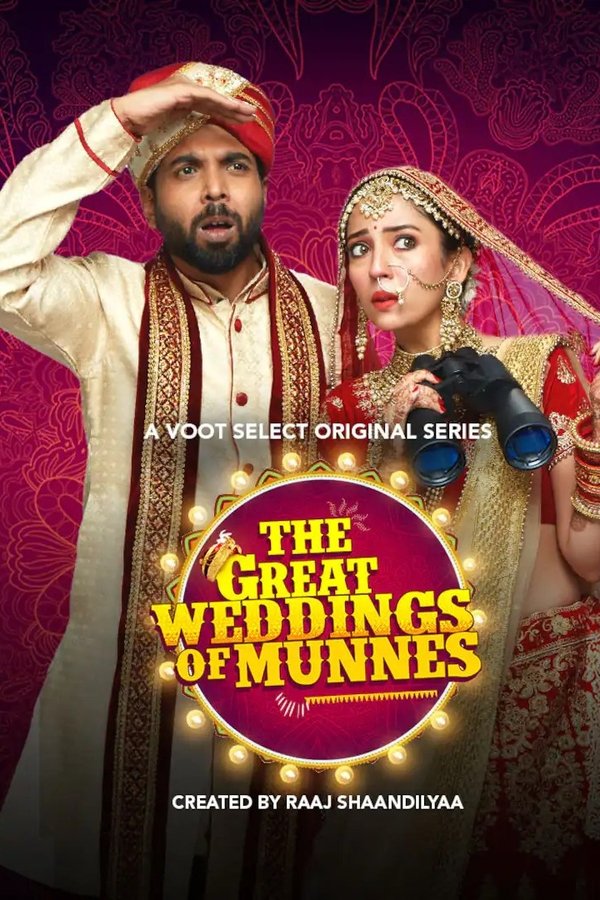 The Great Weddings Of Munnes
