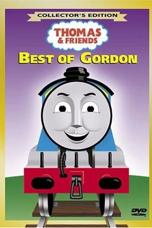 Thomas & Friends: Best Of Gordon