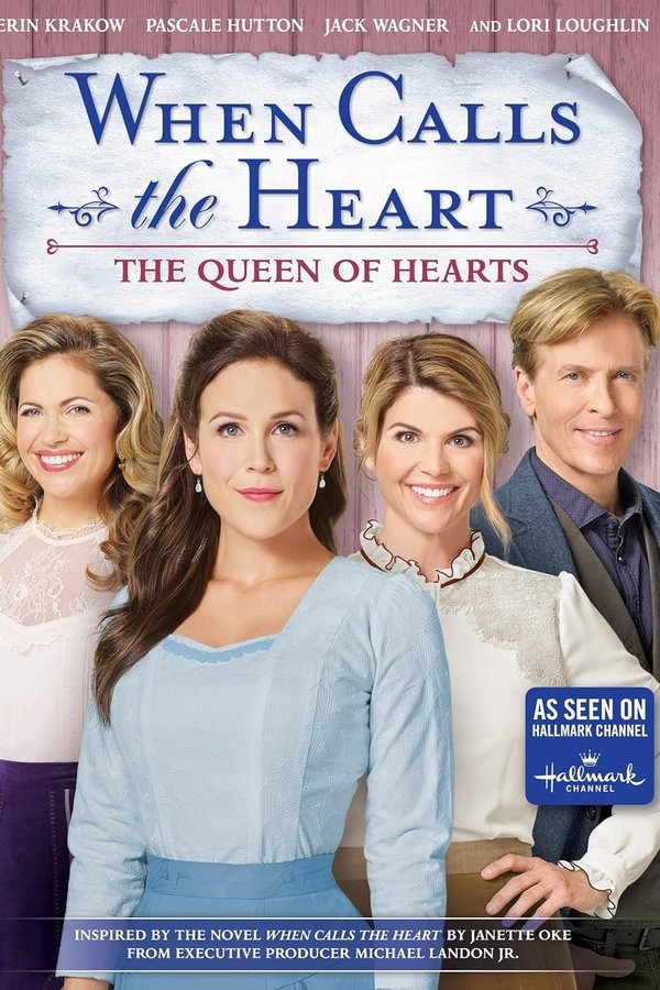 When Calls The Heart: The Queen Of Hearts