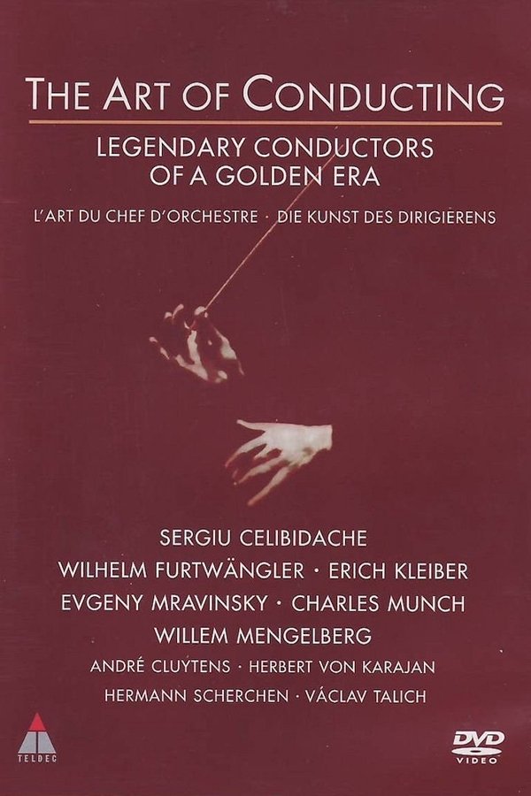 The Art Of Conducting: Great Conductors Of The Past