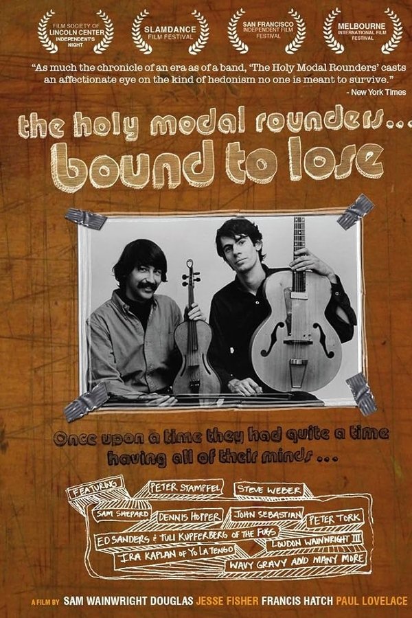 The Holy Modal Rounders: Bound To Lose