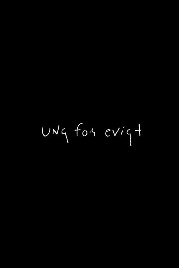 Ung For Evigt