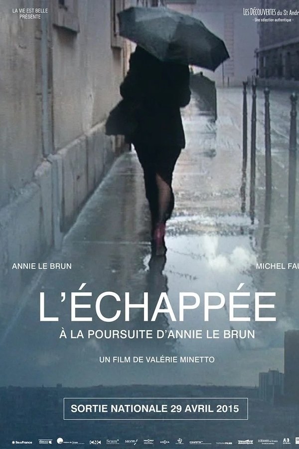 L'échappée, à La Poursuite D'Annie Le Brun