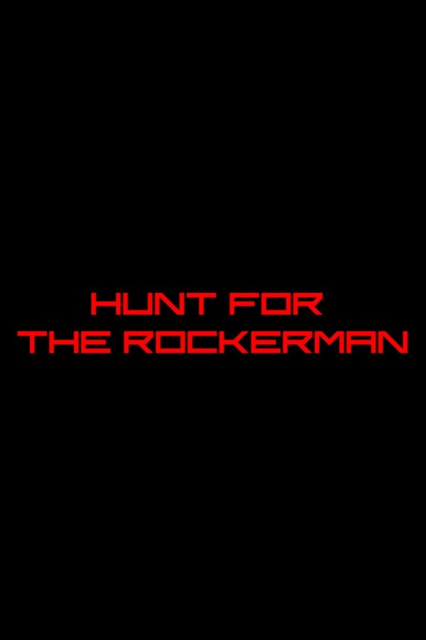 Hunt For The Rockerman