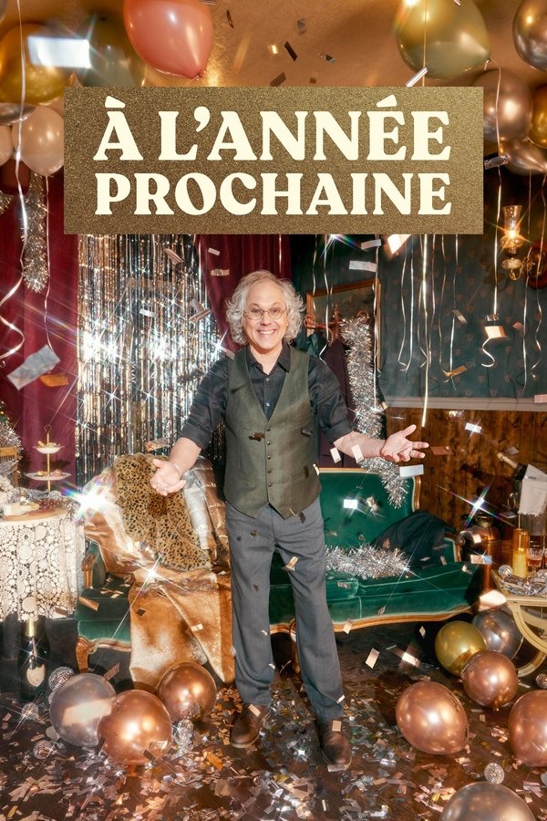 À L'année Prochaine!