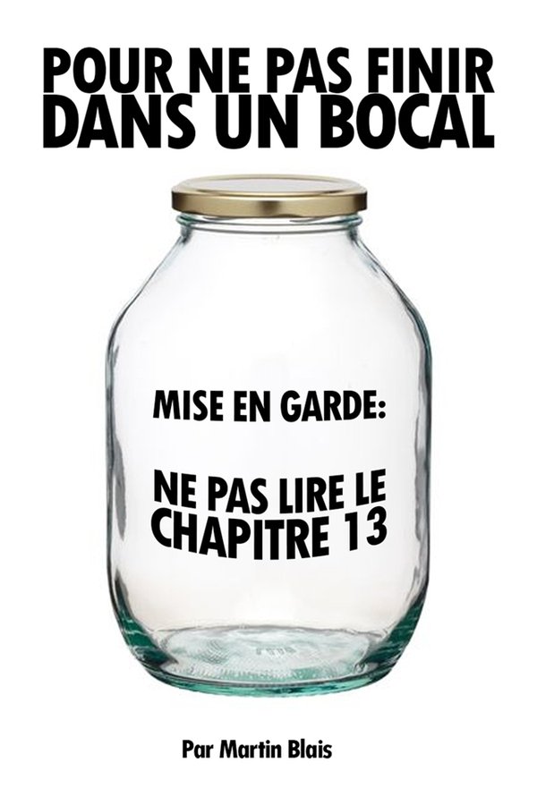 Pour Ne Pas Finir Dans Un Bocal