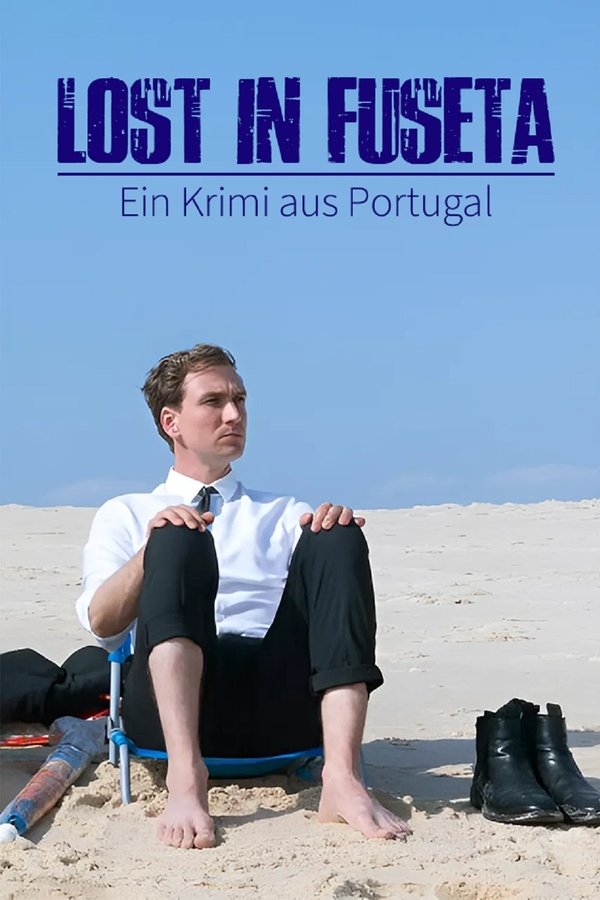 Lost In Fuseta: Ein Krimi Aus Portugal