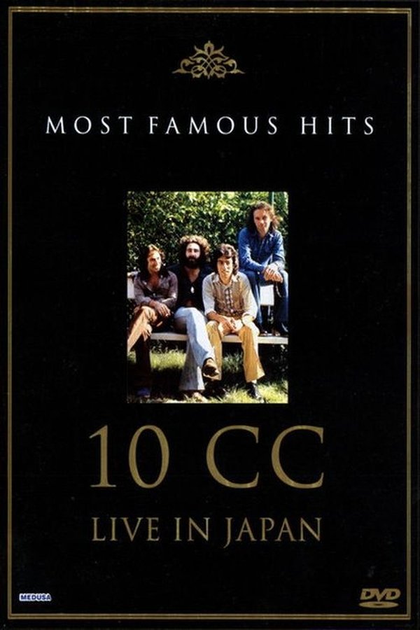 10cc: Live In Japan - Most Famous Hits