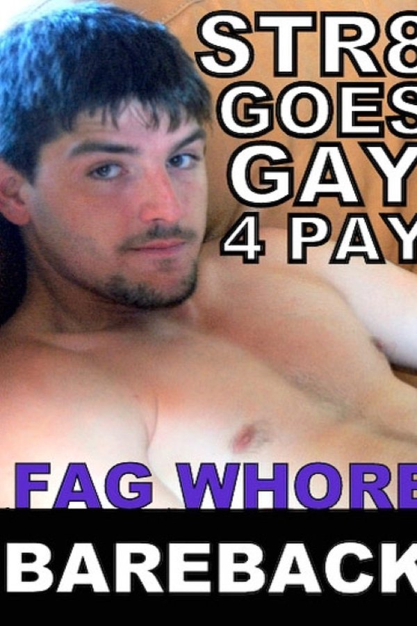 Str8 Goes Gay 4 Pay