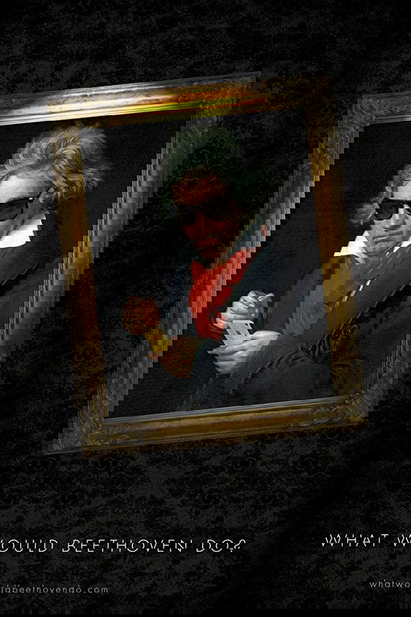 What Would Beethoven Do?