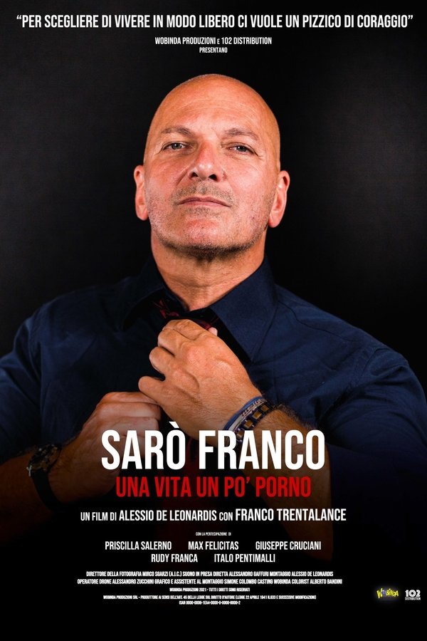Sarò Franco - Una Vita Un Po' Porno