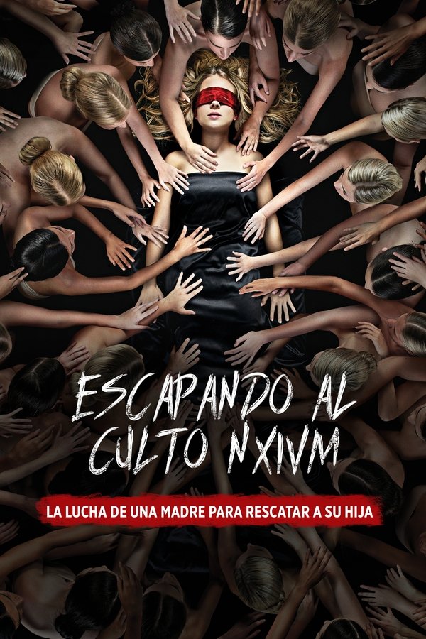 Escapando Al Culto NXIVM: La Lucha De Una Madre Para Rescatar A Su Hija