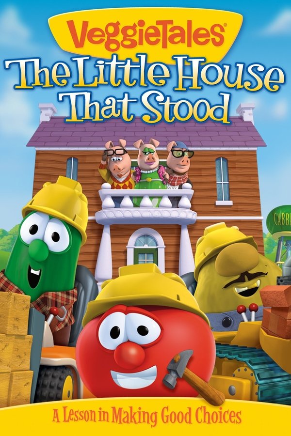 VeggieTales: The Little House That Stood