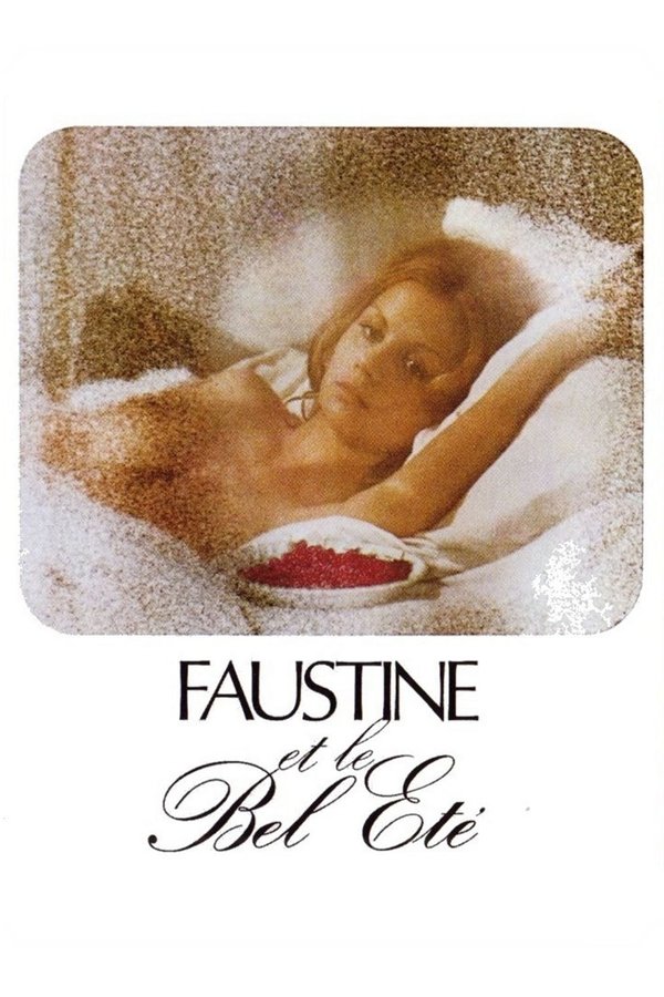 Faustine Et Le Bel été