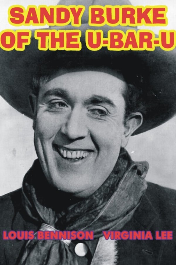 Sandy Burke Of The U-Bar-U