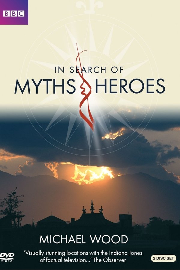 In Search Of Myths And Heroes
