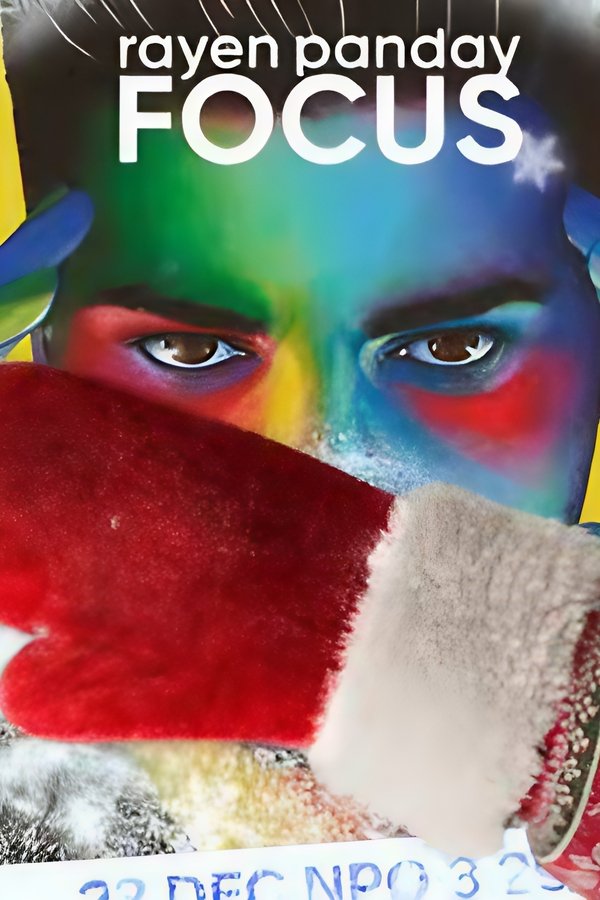 Rayen Panday: Focus