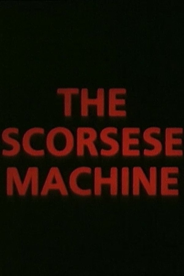 The Scorsese Machine