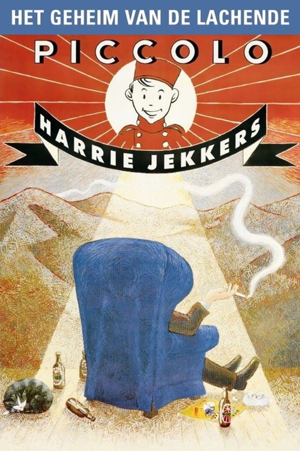 Harrie Jekkers: Het Geheim Van De Lachende Piccolo