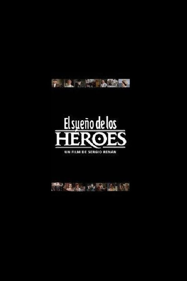 El Sueño De Los Héroes
