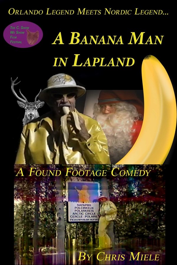 A Banana Man In Lapland