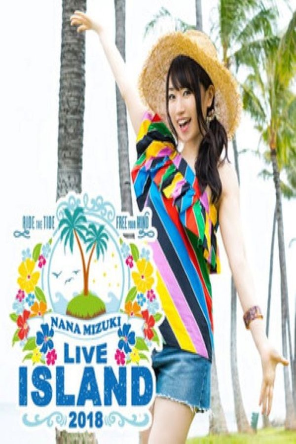 NANA MIZUKI LIVE ISLAND At MET LIFE DOME 2018