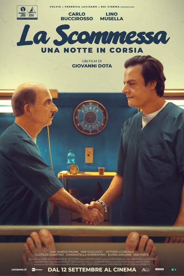 La Scommessa - Una Notte In Corsia