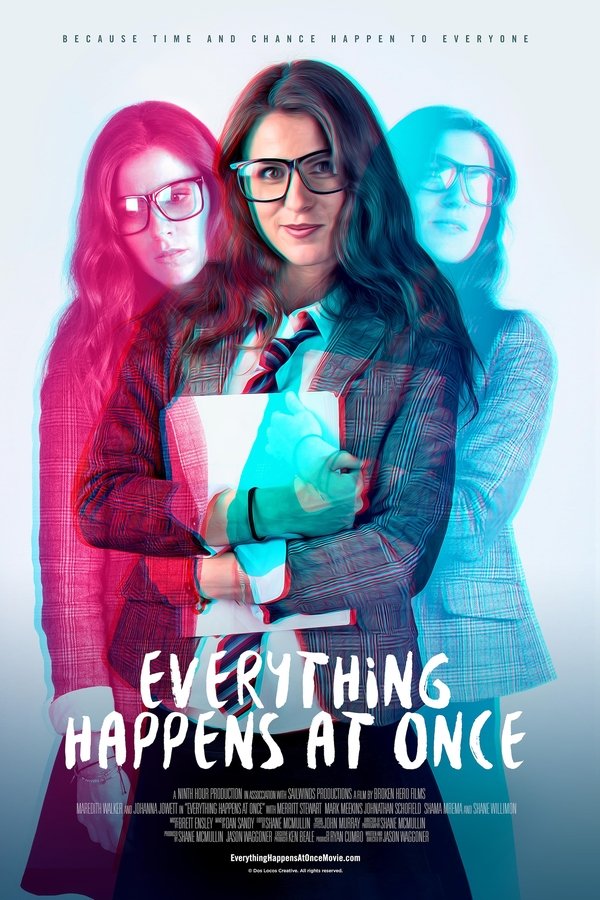 Everything Happens At Once