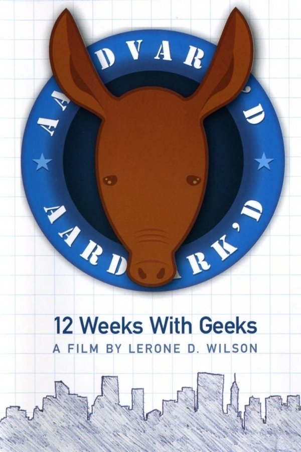 Aardvark'd: 12 Weeks With Geeks