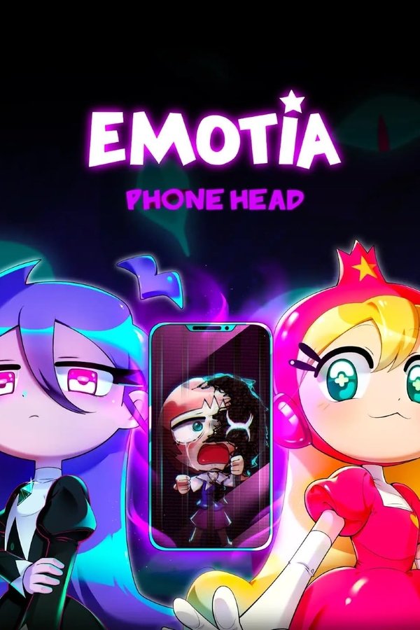 PHONE HEAD - EMOTIA : PILOT EPISODE