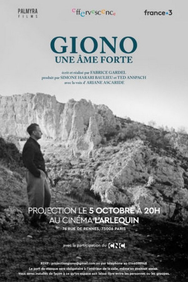 Giono, Une âme Forte