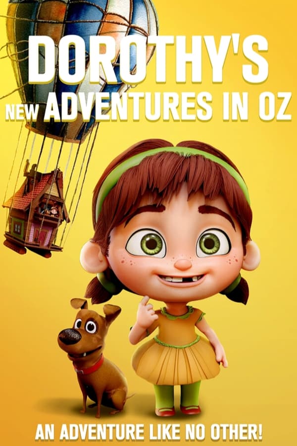 Dorothy's New Adventures In Oz
