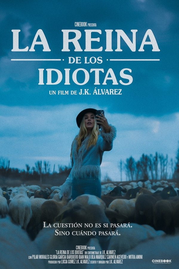 La Reina De Los Idiotas