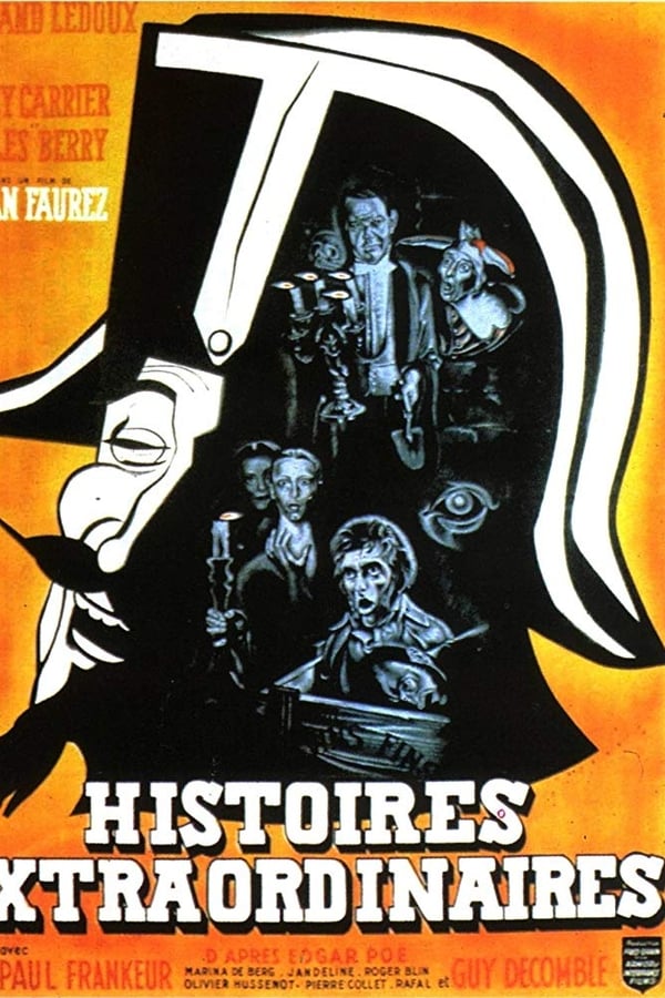 Histoires Extraordinaires à Faire Peur Ou à Faire Rire...
