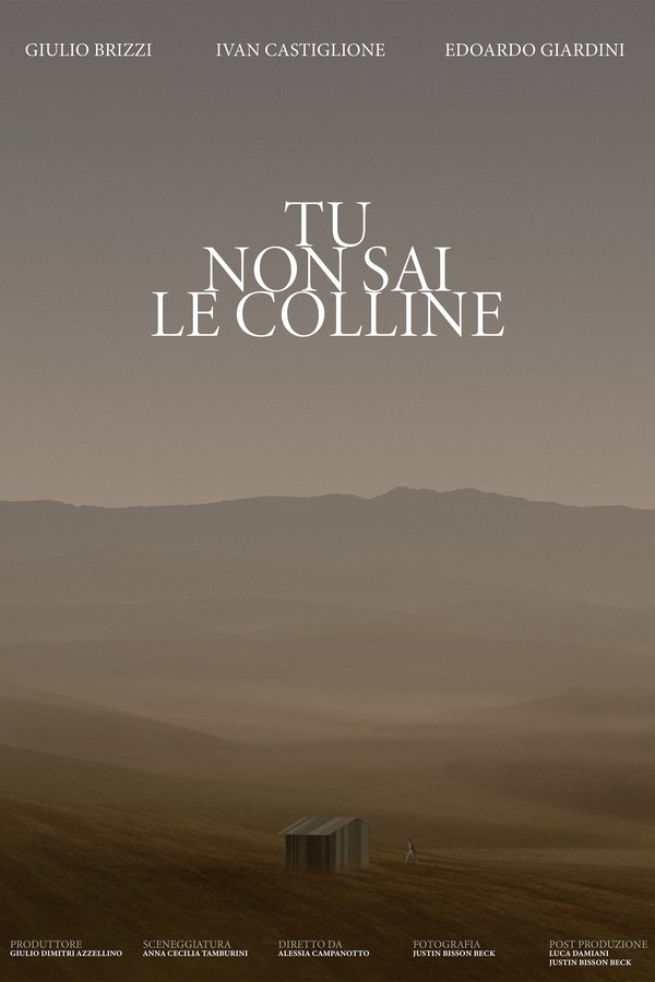 Tu Non Sai Le Colline