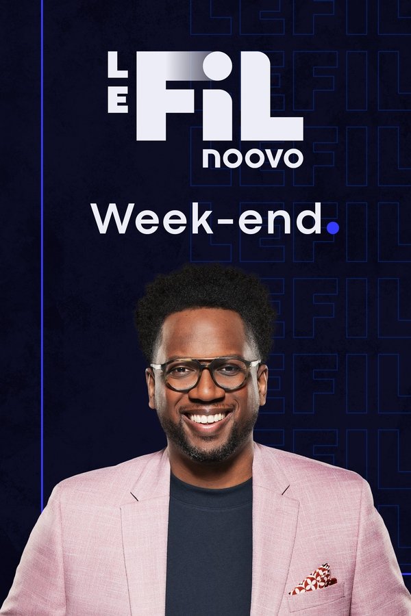 Noovo Le Fil Week-end